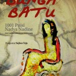 Bunga Batu: 1001 Puisi Nadya Nadine